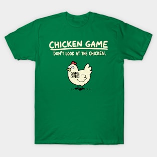 Chicken Game T-Shirt